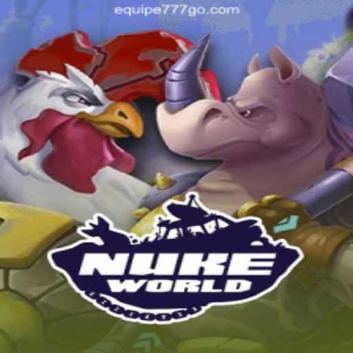 Exploring the Exciting Realm of NukeWorld